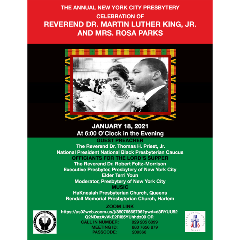 2021-01-18 • NYC Presbytery Rev. Dr. Martin Luther King, Jr. and Mrs. Rosa Parks Celebration • Hard Copy Download  −  ⬇