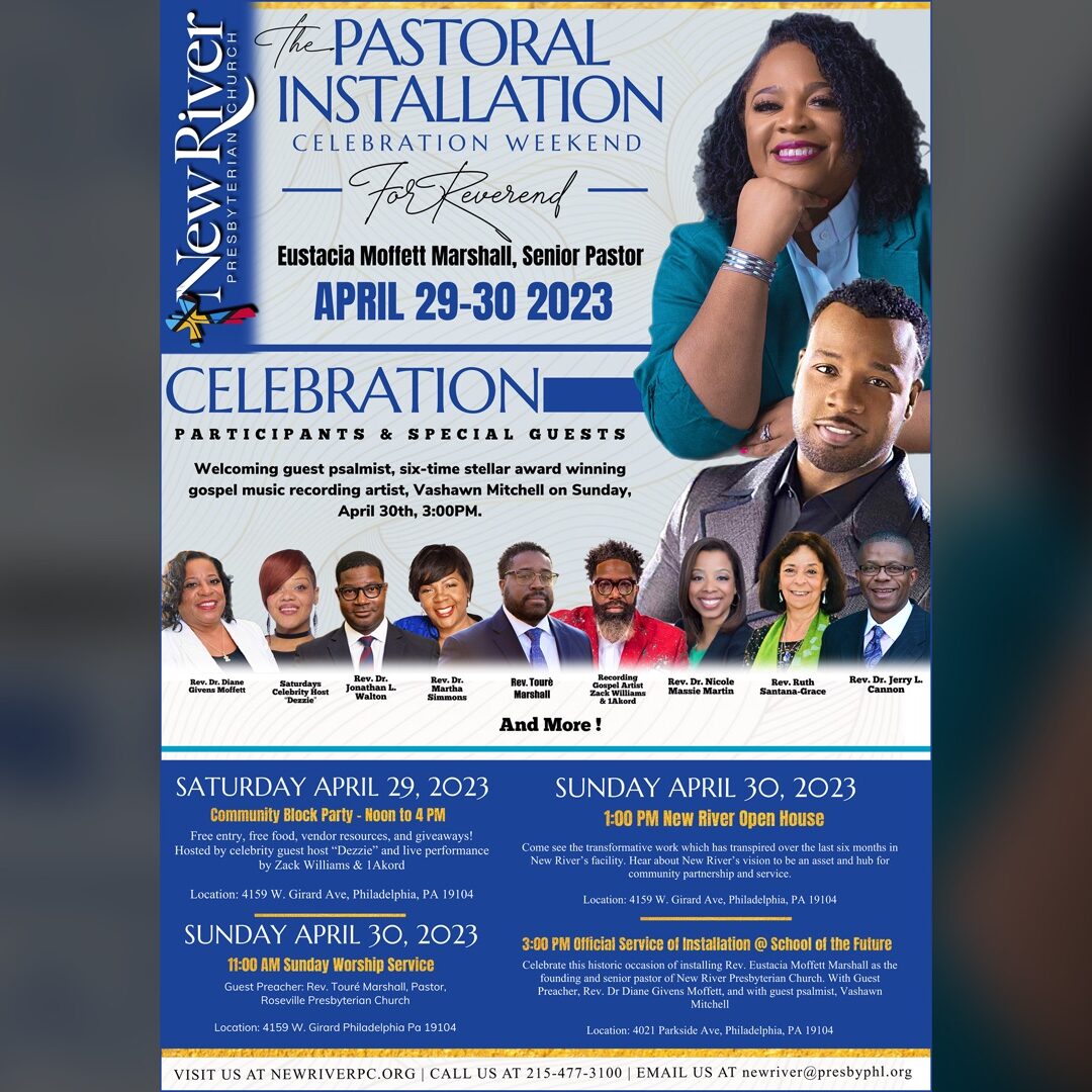 New River Presbyterian Church • Rev. Eustacia Moffett Marshall Installation Celebration | April 29 & 30, 2023